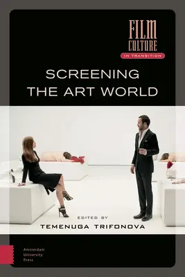 Le monde de l'art à l'écran - Screening the Art World