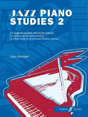 Études sur le piano jazz, Bk 2 - Jazz Piano Studies, Bk 2