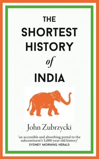 La plus courte histoire de l'Inde - Shortest History of India