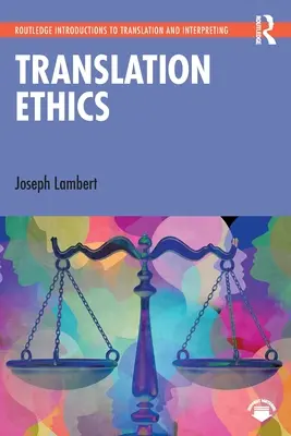 Éthique de la traduction - Translation Ethics