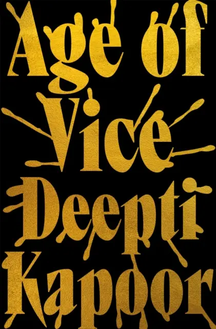 Age of Vice - 'L'histoire est incontournable ... . C'est comme ça qu'on fait quand c'est fait exactement comme il faut' Stephen King - Age of Vice - 'The story is unputdownable . . . This is how it's done when it's done exactly right' Stephen King