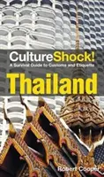 CultureShock ! Thaïlande - CultureShock! Thailand