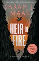 L'héritier du feu - Par l'auteur de La cour d'épines et de roses, best-seller du Sunday Times n° 1 - Heir of Fire - From the # 1 Sunday Times best-selling author of A Court of Thorns and Roses