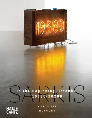 Sarkis : Au commencement, Istanbul 19380-20200 - Sarkis: In the Beginning, Istanbul 19380-20200