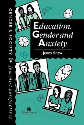 Éducation, genre et anxiété - Education, Gender and Anxiety