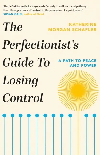 Le guide du perfectionniste pour perdre le contrôle - Perfectionist's Guide to Losing Control