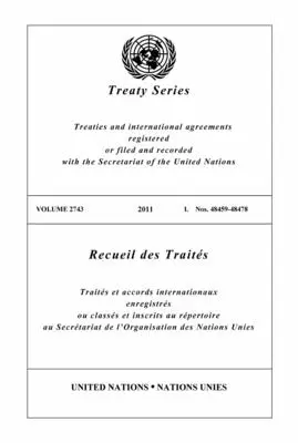 Série des traités 2743 - Treaty Series 2743