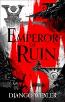 L'empereur de la ruine - Emperor of Ruin