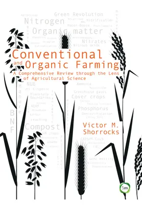 Agriculture conventionnelle et biologique : Un examen complet à travers le prisme de la science agricole - Conventional and Organic Farming: A Comprehensive Review Through the Lens of Agricultural Science