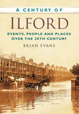 Un siècle d'Ilford - A Century of Ilford