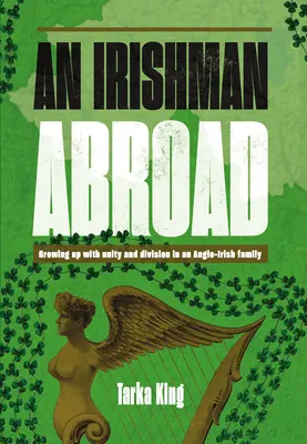 Un Irlandais à l'étranger - An Irishman Abroad