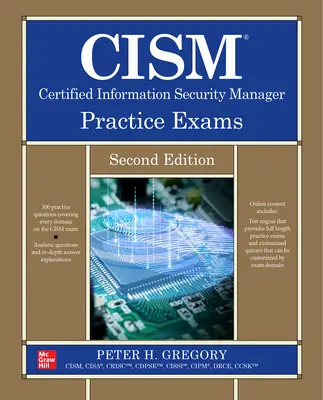 Cism Certified Information Security Manager Practice Exams, deuxième édition - Cism Certified Information Security Manager Practice Exams, Second Edition