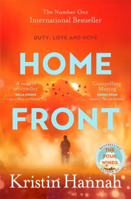 Home Front - Une exploration déchirante de l'amour et de la guerre par l'auteur des Quatre vents. - Home Front - A heart-wrenching exploration of love and war from the author of The Four Winds