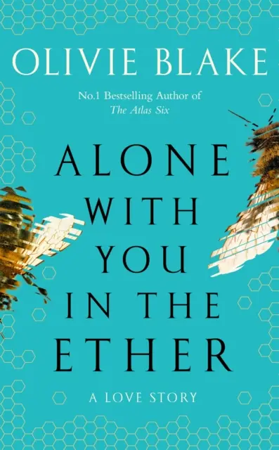 Alone With You in the Ether - Une histoire d'amour à nulle autre pareille et un livre de la semaine du magazine Heat. - Alone With You in the Ether - A love story like no other and a Heat Magazine Book of the Week