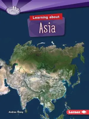 Apprendre l'Asie - Learning about Asia