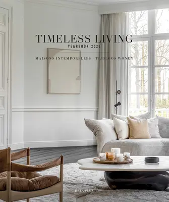 Annuaire de la vie intemporelle 2023 - Timeless Living Yearbook 2023