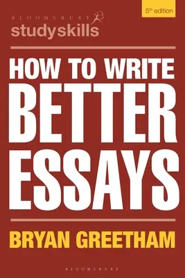 Comment rédiger de meilleures dissertations - How to Write Better Essays