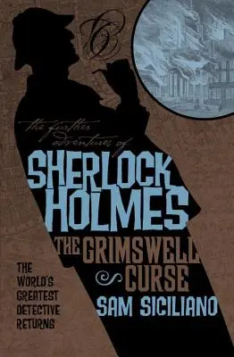 Les Autres Aventures de Sherlock Holmes - La malédiction de Grimswell - The Further Adventures of Sherlock Holmes: The Grimswell Curse