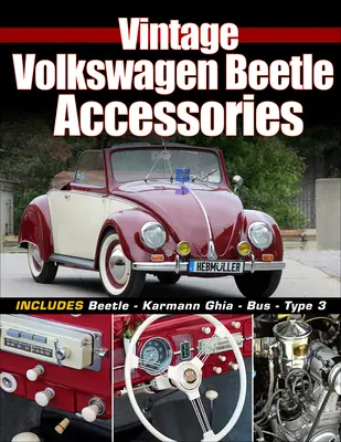 Accessoires pour Volkswagen Coccinelle d'époque - Vintage Volkswagen Beetle Accessories