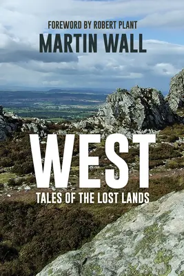 Ouest : Histoires des terres perdues - West: Tales of the Lost Lands