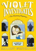 Violette et le mystère de la momie - Violet and the Mummy Mystery