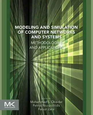 Modélisation et simulation des réseaux et systèmes informatiques - Modeling and Simulation of Computer Networks and Systems