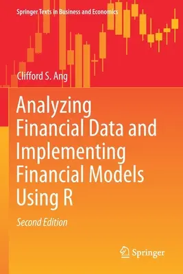 Analyse des données financières et mise en œuvre de modèles financiers à l'aide de R - Analyzing Financial Data and Implementing Financial Models Using R