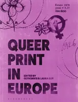 L'impression queer en Europe - Queer Print in Europe