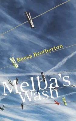 Melba's Wash : Volume 166 - Melba's Wash: Volume 166