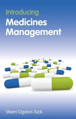 Introduction à la gestion des médicaments - Introducing Medicines Management