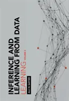 Inférence et apprentissage à partir de données : Volume 3 : Apprentissage - Inference and Learning from Data: Volume 3: Learning