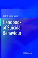 Handbook of Suicidal Behaviour (Manuel du comportement suicidaire) - Handbook of Suicidal Behaviour