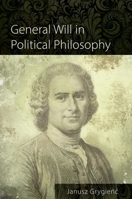 La volonté générale en philosophie politique - General Will in Political Philosophy