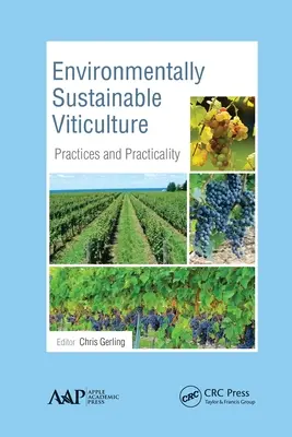 Viticulture écologiquement durable : Pratiques et sens pratique - Environmentally Sustainable Viticulture: Practices and Practicality