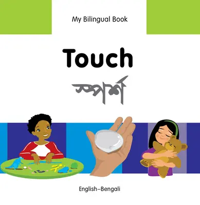 Toucher : Anglais-Bengali - Touch: English-Bengali