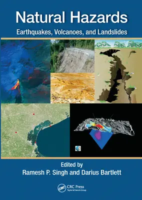 Risques naturels : Tremblements de terre, volcans et glissements de terrain - Natural Hazards: Earthquakes, Volcanoes, and Landslides