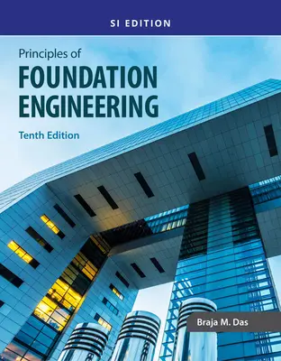 Principes de l'ingénierie des fondations, Si - Principles of Foundation Engineering, Si