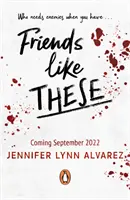 Des amis comme eux - Friends Like These