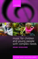 Musique pour les enfants et les jeunes ayant des besoins complexes - Music for Children and Young People with Complex Needs