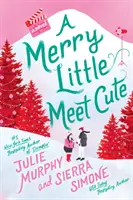 Une joyeuse petite rencontre mignonne - Merry Little Meet Cute