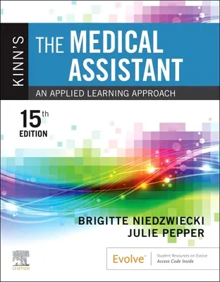 L'assistante médicale de Kinn : une approche d'apprentissage appliqué - Kinn's the Medical Assistant: An Applied Learning Approach