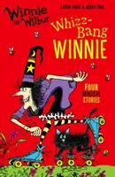 Winnie et Wilbur : Whizz Bang Winnie - Winnie and Wilbur: Whizz Bang Winnie