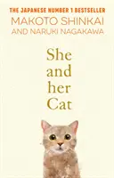 La femme et son chat - pour les fans de Travelling Cat Chronicles et Convenience Store Woman - She and her Cat - for fans of Travelling Cat Chronicles and Convenience  Store Woman