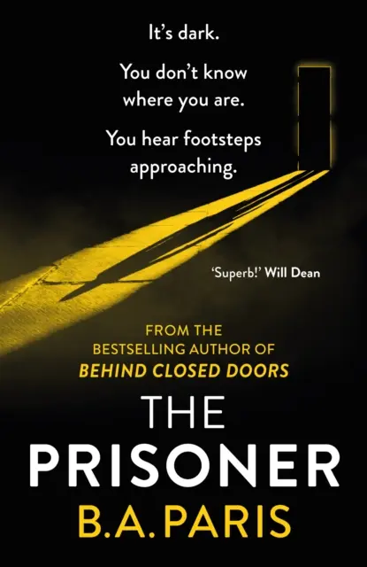 Prisoner - La tension est électrique dans ce nouveau drame psychologique de l'auteur de Behind Closed Doors (Derrière les portes fermées) - Prisoner - The tension is electric in this new psychological drama from the author of Behind Closed Doors