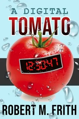 Une tomate numérique - A Digital Tomato