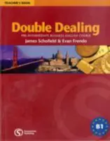 Double Dealing - Pre-Intermediate Business English Course Teacher's Book (en anglais) - Double Dealing - Pre-Intermediate Business English Course Teacher's Book