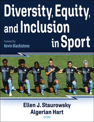 Diversité, équité et inclusion dans le sport - Diversity, Equity, and Inclusion in Sport