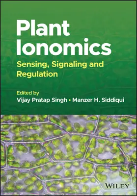 Ionomie végétale : Détection, signalisation et régulation - Plant Ionomics: Sensing, Signaling and Regulation