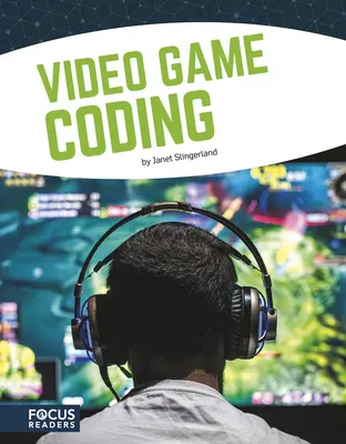 Codage de jeux vidéo - Video Game Coding