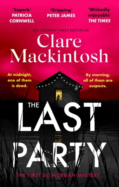 Last Party - Le nouveau mystère à rebondissements et best-seller instantané du Sunday Times - Last Party - The twisty new mystery and instant Sunday Times bestseller